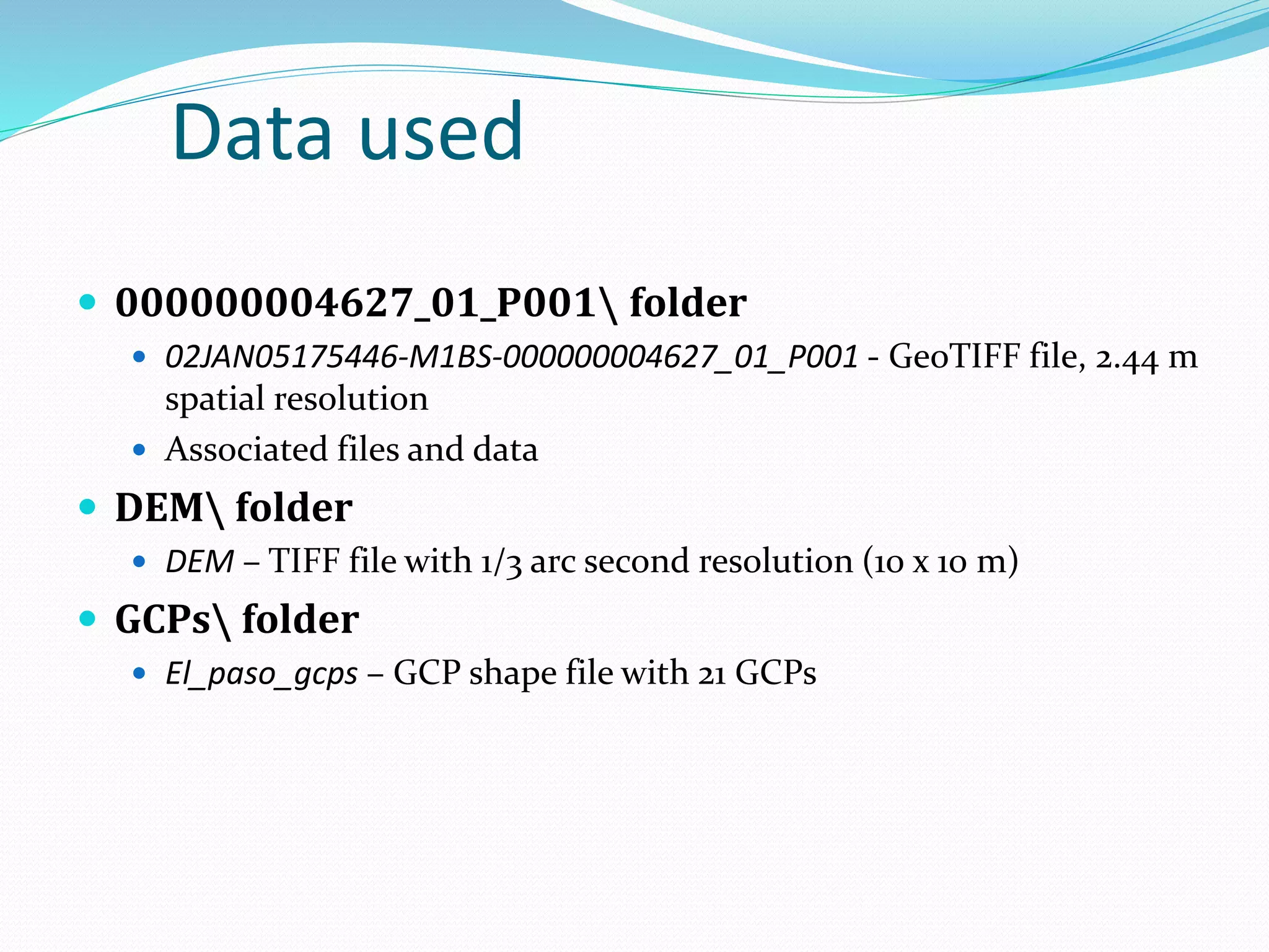 Envi tutorial on satellite photogrammetry lab | PPTX