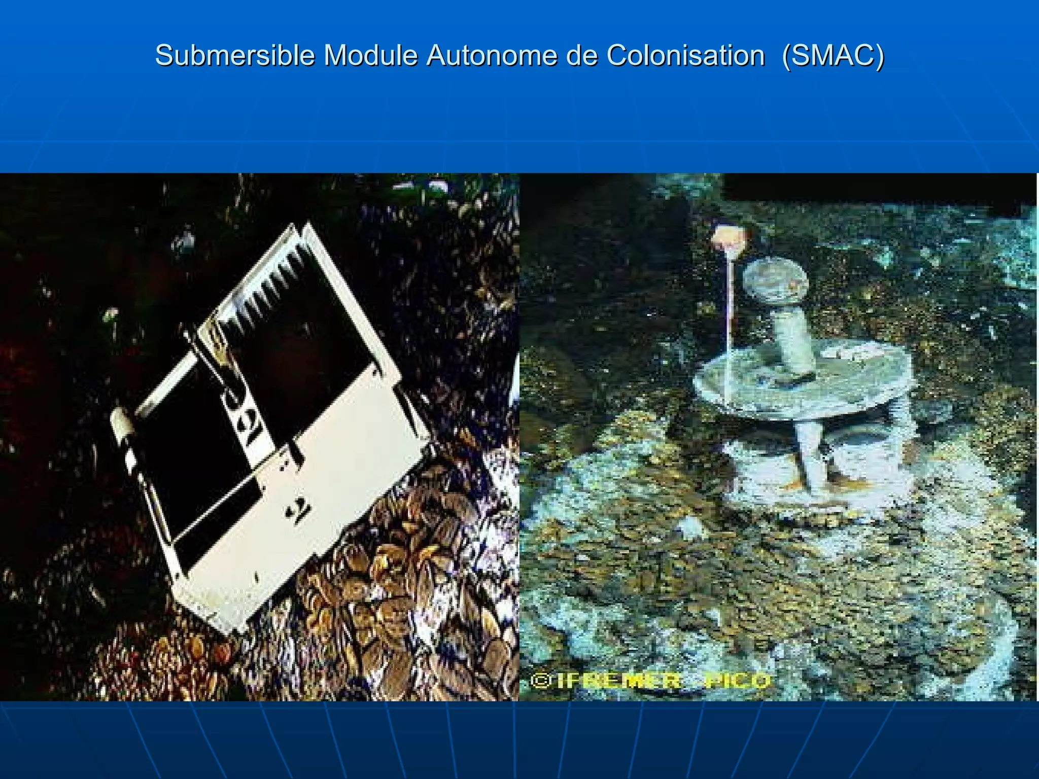 Submersible Module Autonome de Colonisation  (SMAC) 