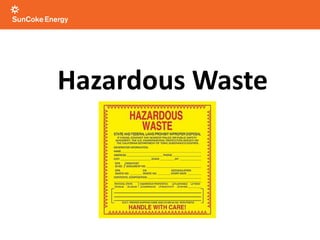 Hazardous Waste
 