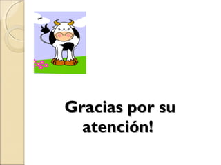 Gracias por suGracias por su
atención!atención!
 