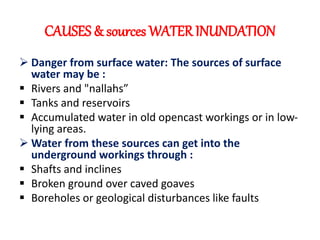 CASE HISTORIES OF WATER INUNDATION IN INDIAN MINES.pptx