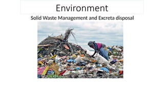 envtsolidwasteandexcretadisposal-180618093816.pptx