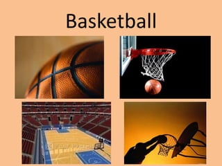 Basketball

 