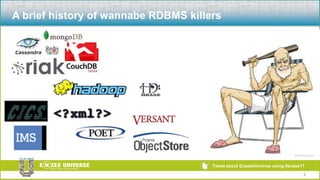 A brief history of wannabe RDBMS killers5