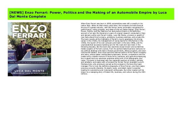 News Enzo Ferrari Power Politics And The Making Of An Automobil