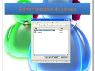 Administrador de tareas
 