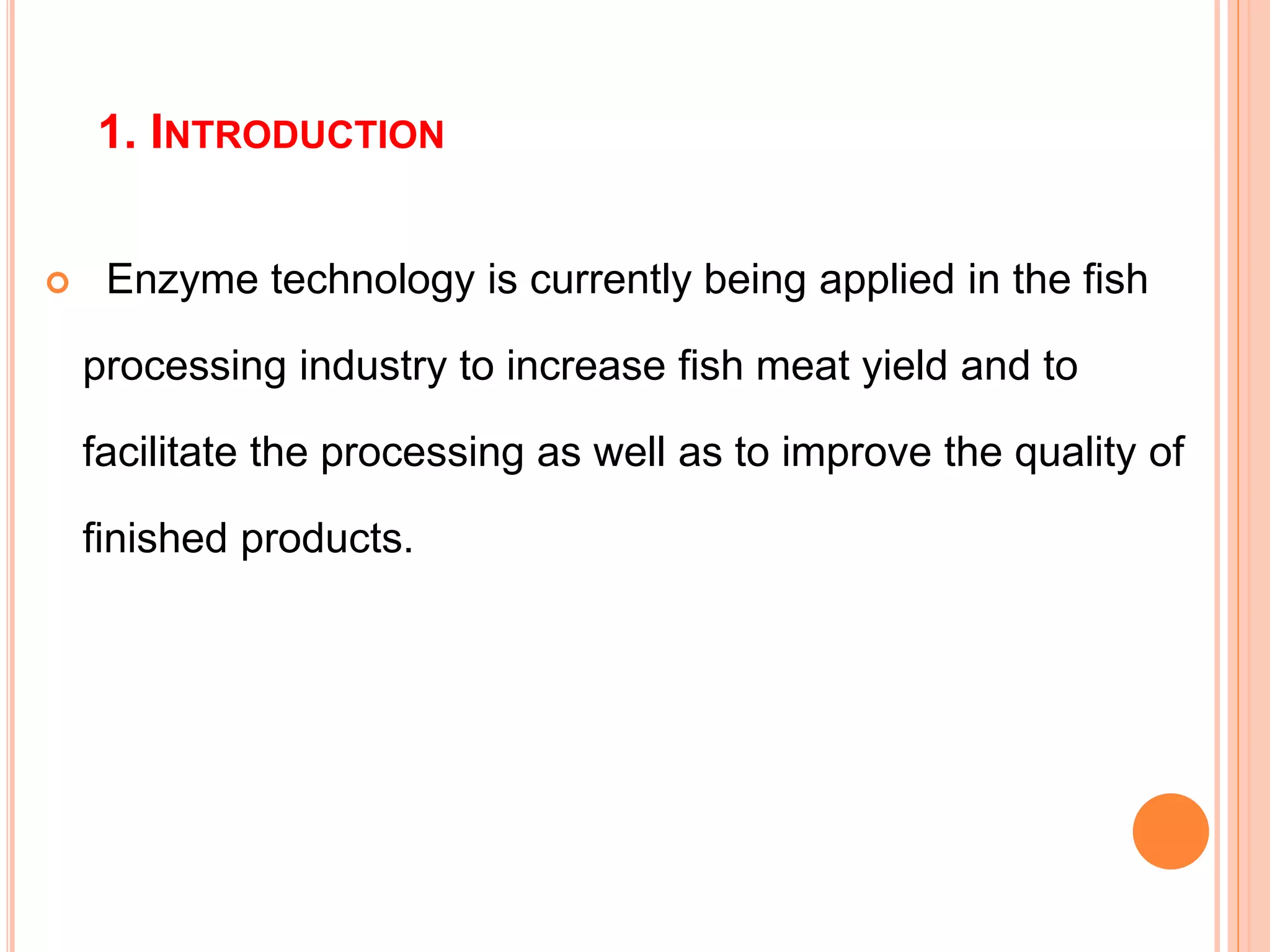 Enzyme in fish processing | PPTX