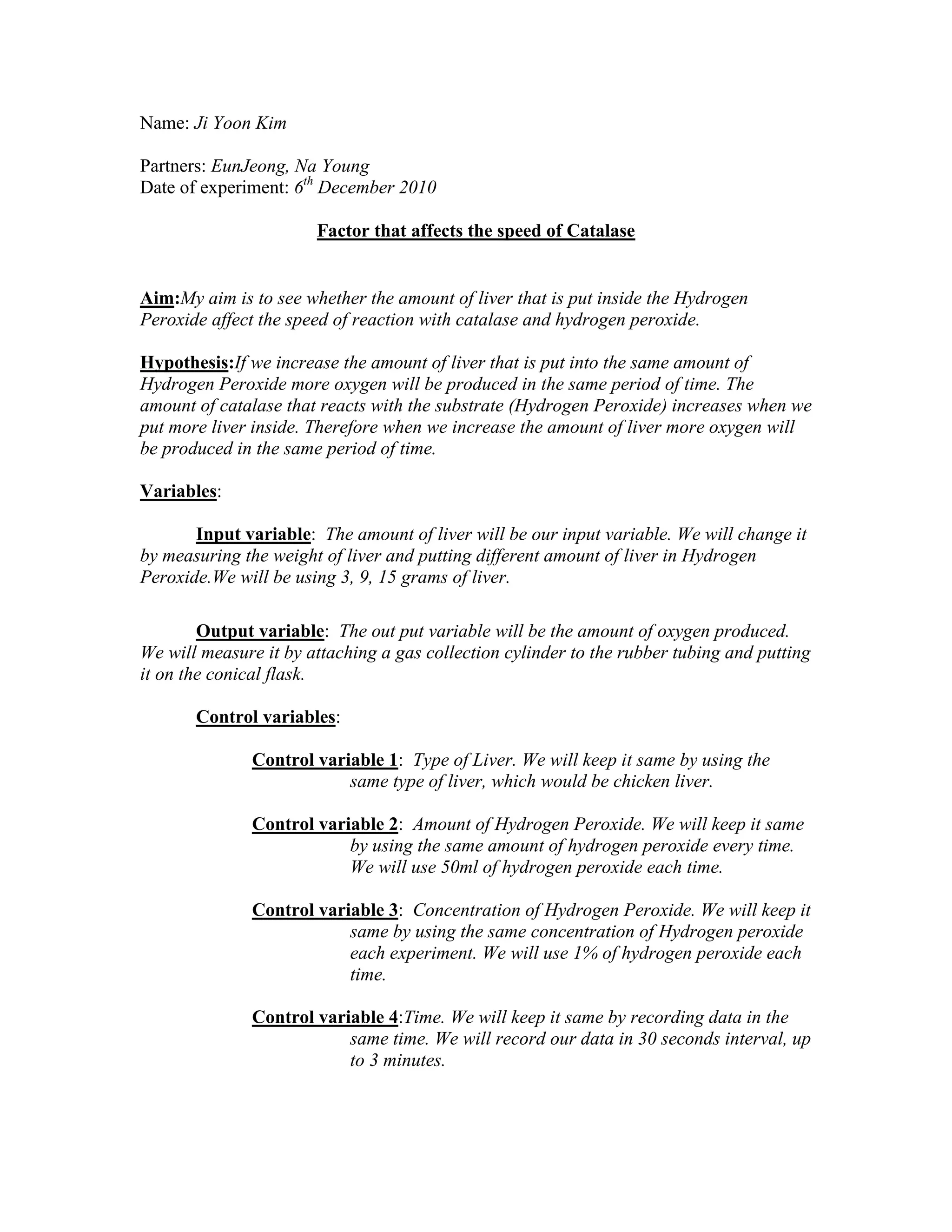 Weigh the liver to check that the weight of the liver is 3 grams 
