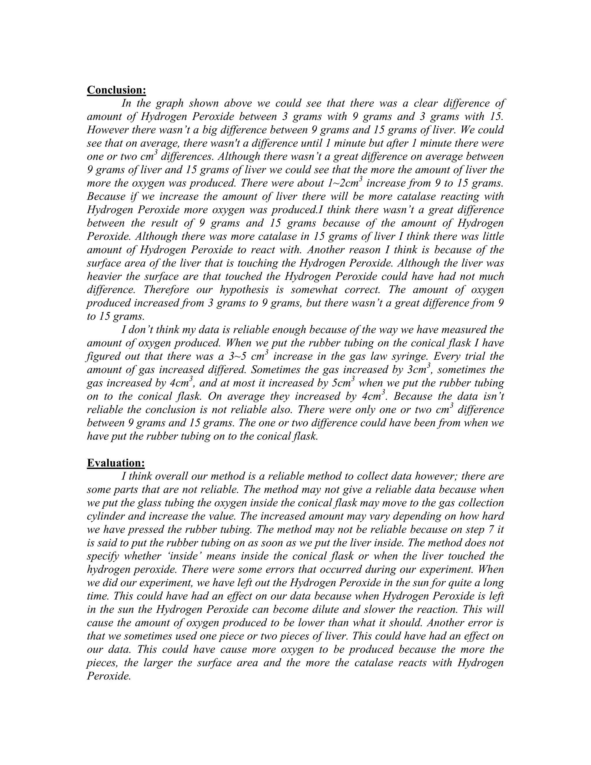 Put the cut liver into the Hydrogen Peroxide 