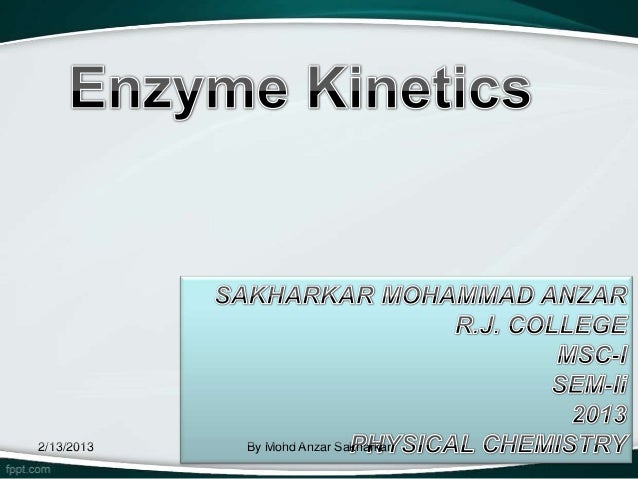 Enzyme Kinetics - 