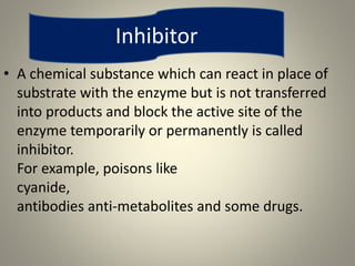 Inhibitants Enzyme inhibition | PPTX