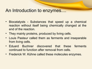 Enzymes