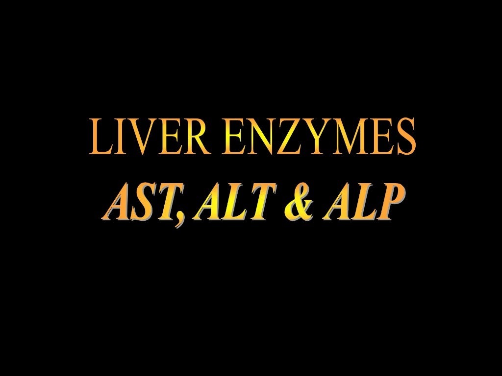 LIVER ENZYMES AST, ALT & ALP