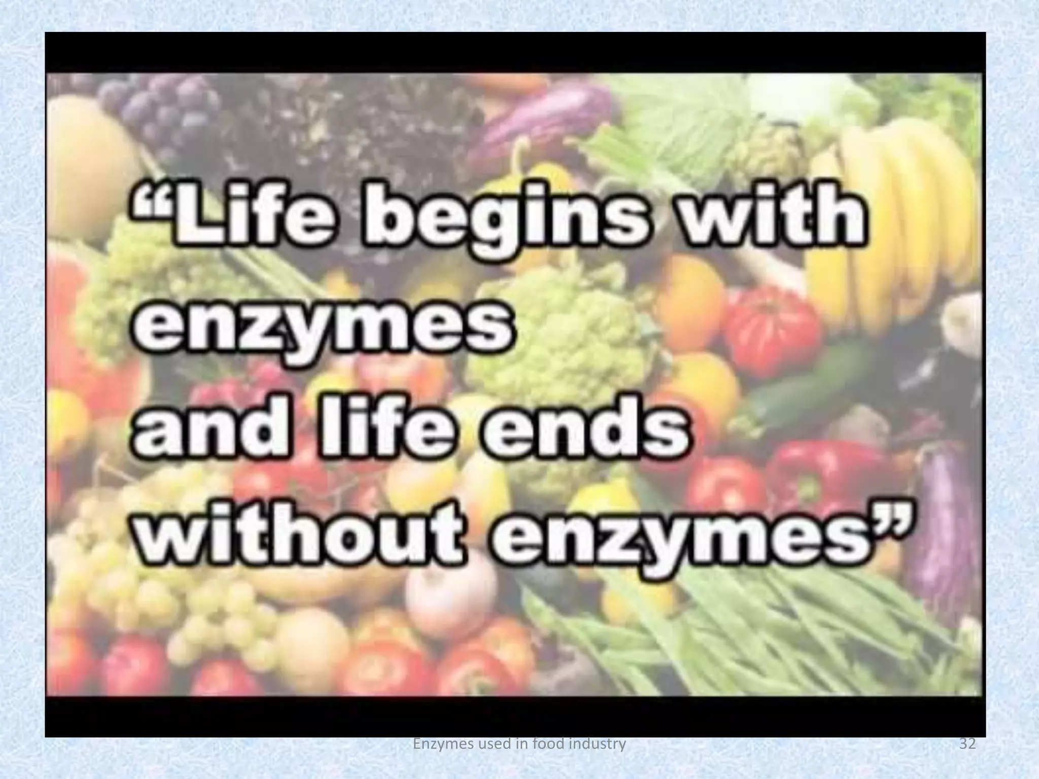 Application of Enzymes in food industry PPT