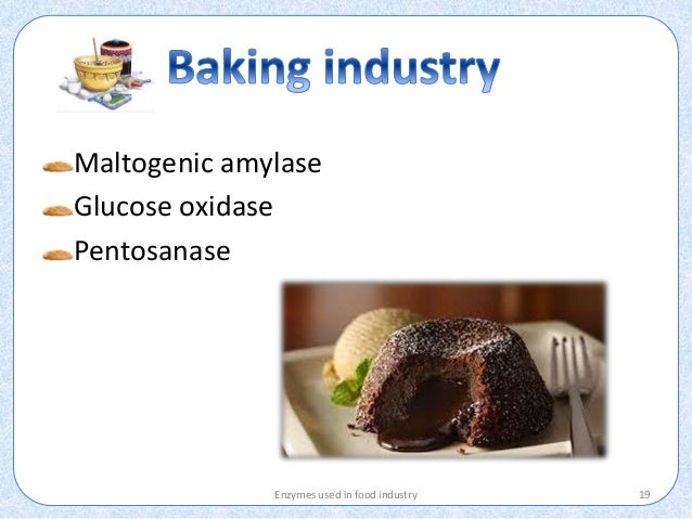 Enzymes in food industry