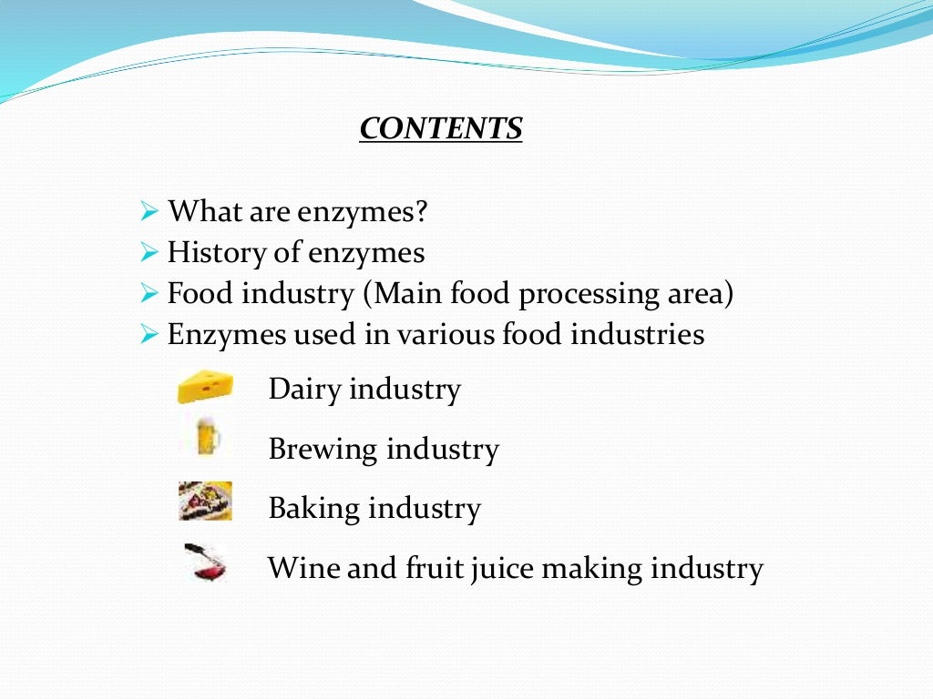 Enzymes used in food industry