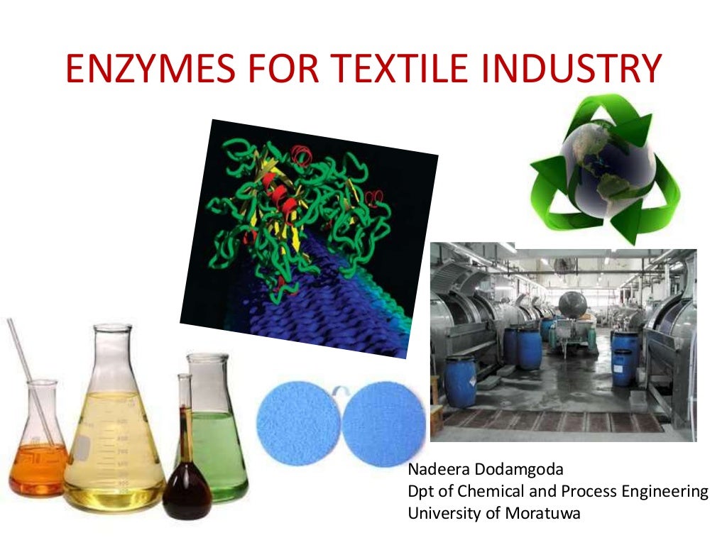 Enzymes for textile Industry