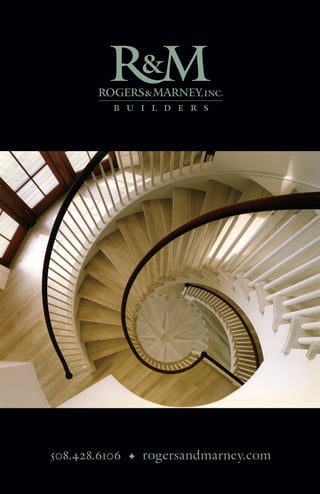 508.428.6106 ✦ rogersandmarney.com
 