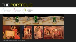 THE PORTFOLIO
Puja Nayyar collection showcase with Liva Fabrics.
 