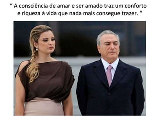 “  A consciência de amar e ser amado traz um conforto  e riqueza à vida que nada mais consegue trazer. “ 