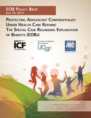 Protecting Adolescent Confidentiality Under Health Care Reform: The Special Case of Explanation of Benefits (EOBs)