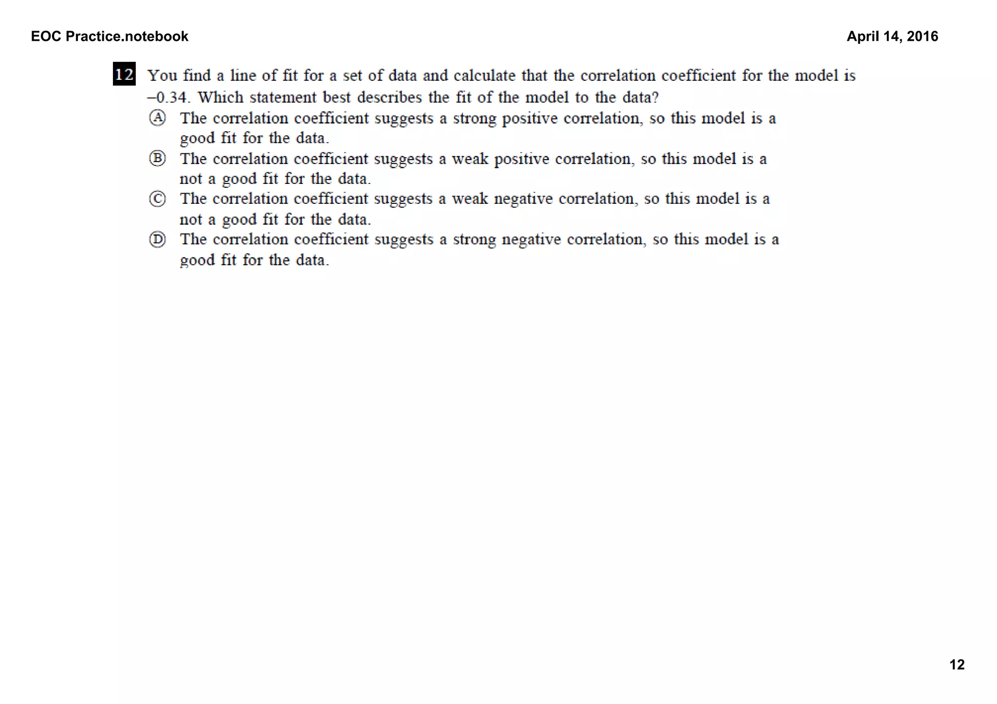 EOC Practice.notebook
12
April 14, 2016
 