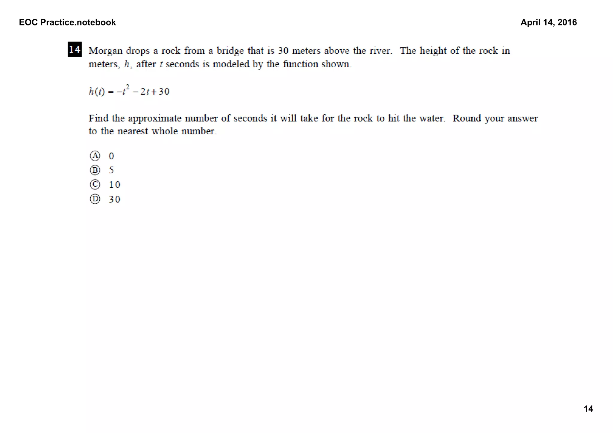 EOC Practice.notebook
14
April 14, 2016
 