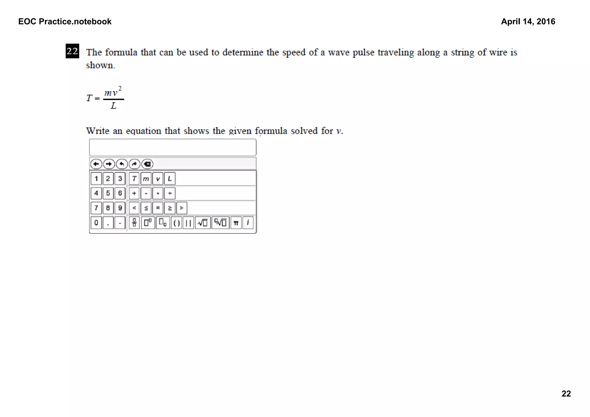 EOC Practice.notebook
22
April 14, 2016
 