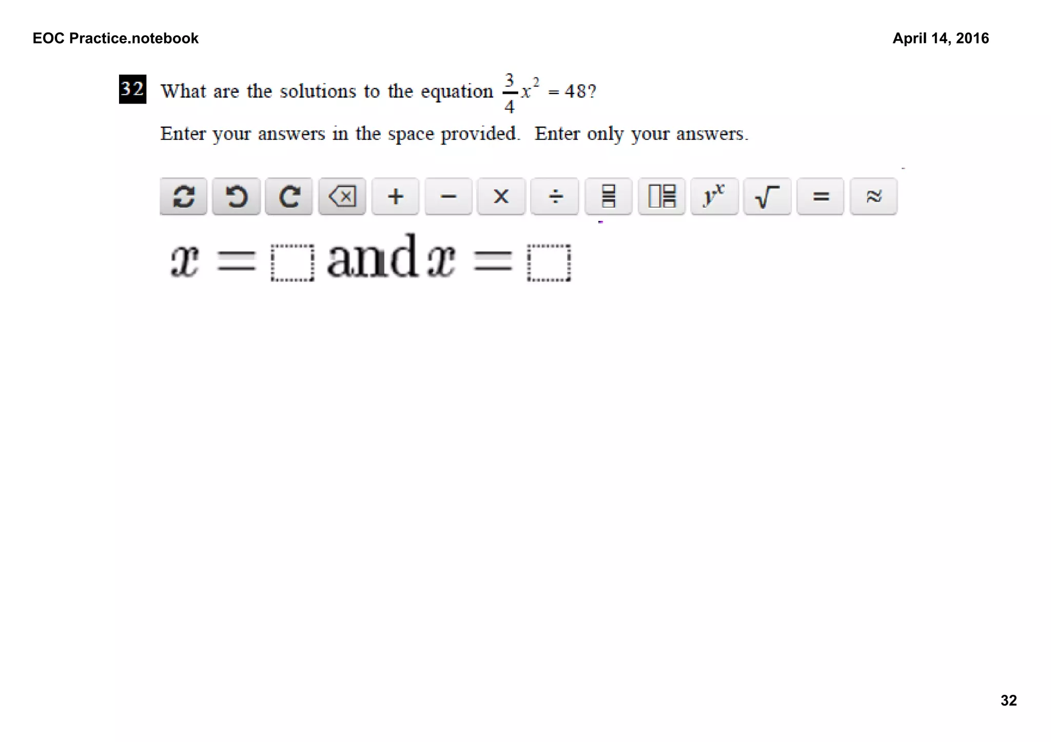 EOC Practice.notebook
32
April 14, 2016
 