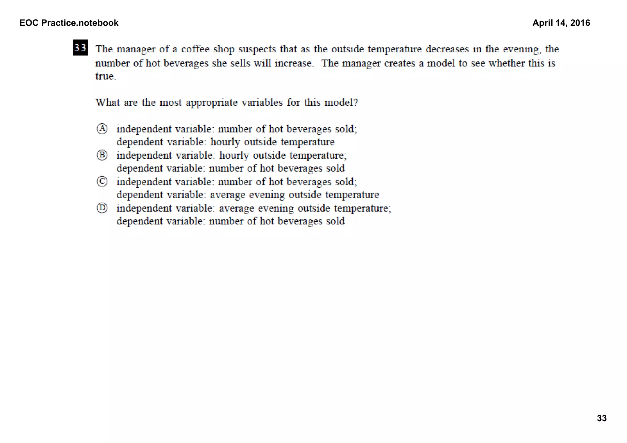 EOC Practice.notebook
33
April 14, 2016
 