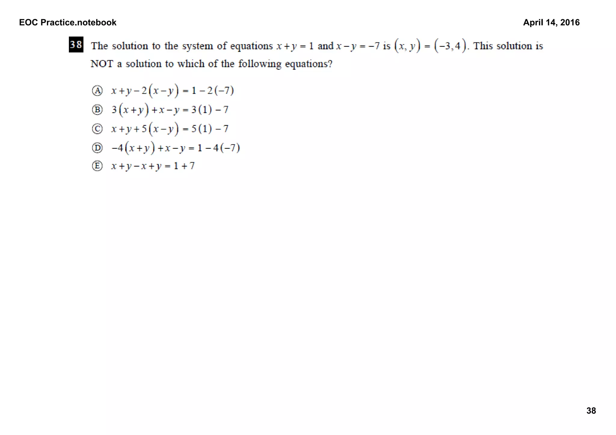 EOC Practice.notebook
38
April 14, 2016
 
