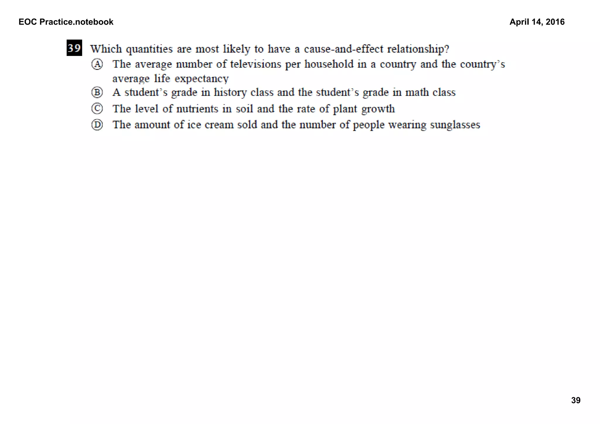 EOC Practice.notebook
39
April 14, 2016
 