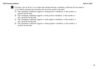 EOC Practice.notebook
12
April 14, 2016
 