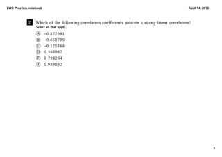 EOC Practice.notebook
2
April 14, 2016
Select all that apply.
 