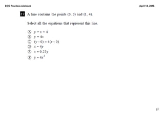 EOC Practice.notebook
27
April 14, 2016
 