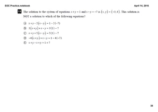 EOC Practice.notebook
38
April 14, 2016
 