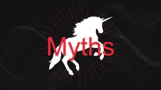 Myths
 