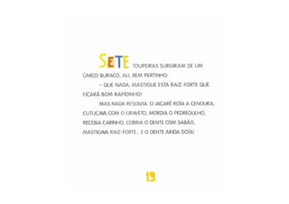 E o dente ainda doia