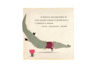 E o dente ainda doia