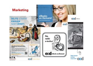 Marketing
 
