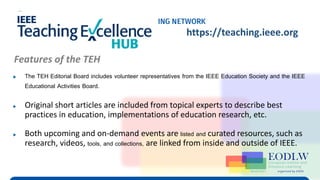 Enabling Technologies to Improve Digital Learning
TEH Virtual Program (IEEE EdSoc & IEEE EA)
▶ Site users have free access...