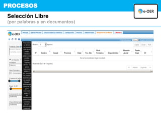 PROCESOS
Selección Libre
(por palabras y en documentos)
 
