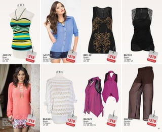 2827
$219PC6215364
AB3372
Blusa
72 Verde
GR, XG
$219PC6315370
BF4139
Blusón
39 Toronja
CH, ME, GR, XG
$219PC9415356
BI0110
Blusón
10 Negro
GR, XG
$219PC5915366
BL2829
Blusón
29 Grosella
CH, ME, GR, XG
$219PC4415346
AF3756
Blusa
56 Azul Francia
CH, ME, GR
$219PC0015391
BG6501
Blusón
01 Blanco
UT, GR
$219PC9815345
BI2210
Blusón
10 Negro
CH, ME, GR
$219PC7615398
LR4506
Pantalón
06 Café
ME, GR
 