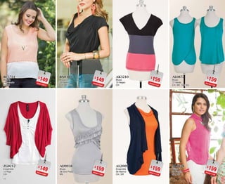 1211
$149PC2110417
BL5714
Blusón
14 Salmón
34, 38
$149PC4410497
ZG0212
Ensamble
12 Rojo
CH
$159PC5411154
AK3210
Blusa
10 Negro
CH
$159PC5711113
AL2009
Ensamble
09 Marino
CH, GR
$149PC5810485
BN0310
Blusón
10 Negro
CH, ME, GR
$159PC8011165
AD9938
Blusa
38 Gris Plata
ME
$159PC1011150
AL0872
Blusa
72 Verde
CH, ME, GR, XG
$159PC8511133
AL6128
Blusa
28 Fiusha
GR, XG
 
