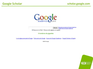 Google Scholar   scholar.google.com




                          02/11/2010
 
