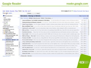 Google Reader   reader.google.com




                         02/11/2010
 
