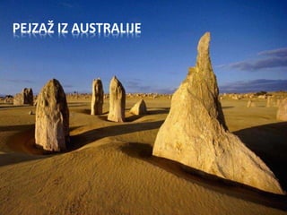 PEJZAŽ IZ AUSTRALIJE
 