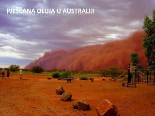 PJEŠČANA OLUJA U AUSTRALIJI
 