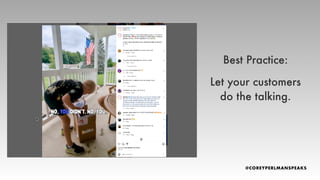 Best Practice:
Let your customers
do the talking.
 