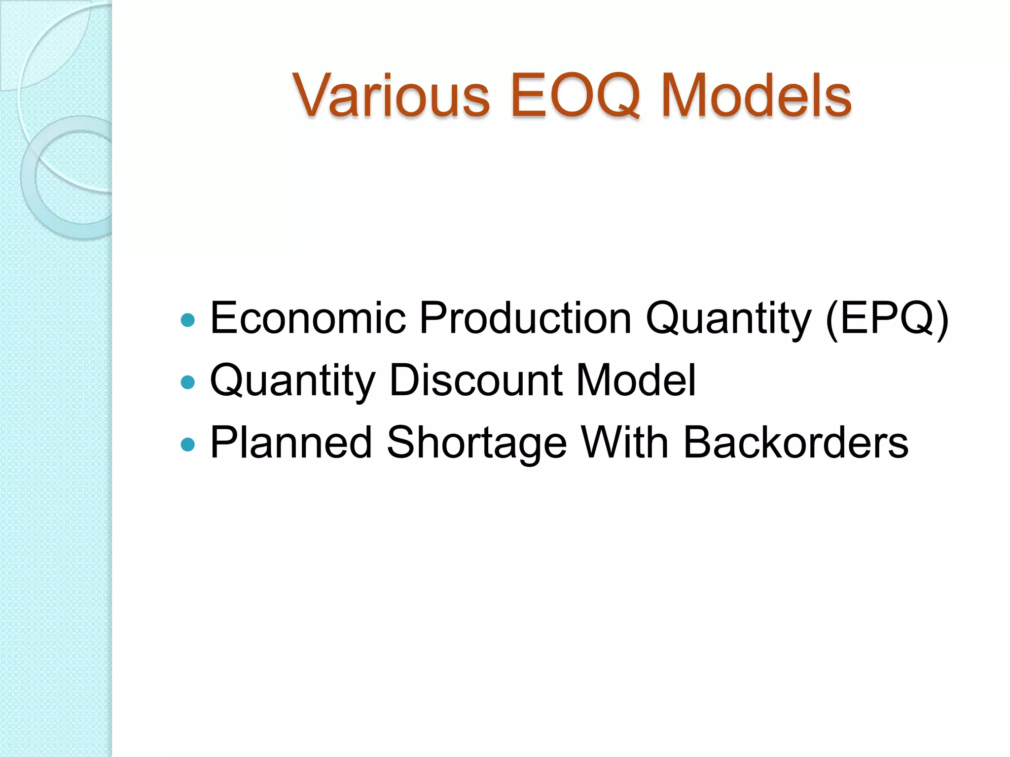 Economic Order Quantity Models | PPTX